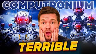 Why Computronium Is Terrifying [upl. by Rehpotsirahc209]