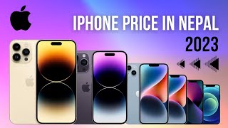 iPhone Price in Nepal  2023  All iPhone latest price in Nepal April 2023 [upl. by Tjaden]