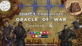 Eberron Chronicles  Oracle of War Chapter 4 [upl. by Aiyotal]