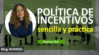 Crear una POLÍTICA DE INCENTIVOS de forma SENCILLA [upl. by Itsym829]