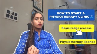 How to start a Physiotherapy clinic🏥 Modalities Budget Registration process License Full detail [upl. by Dowling]