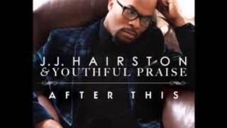 Grateful  JJ Hairston amp Youthful Praise [upl. by Airliah]