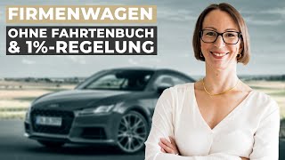 Steuerberater erklärt Firmenwagen OHNE Fahrtenbuch amp 1Regel [upl. by Regen]