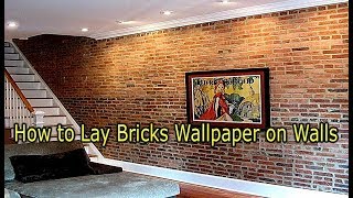 Brick Wallpaper Laying  Wallpaper Laying Ideas  How to Lay Wallpaper on Walls [upl. by Mensch487]