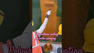 Polyurethane coating for water proofing [upl. by Hazem]