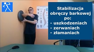 Ćwiczenia na stabilizację obręczy barkowej  Zerwanie więzadeł mięśni i złamanie kostne I 🇵🇱 🇪🇺 [upl. by Francois]