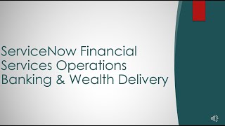 ServiceNow  Field Services Operations Banking amp Wealth Delivery  Suite Certification [upl. by Nerin]