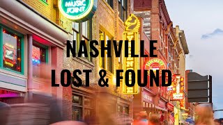 NASHVILLE LOST amp FOUND [upl. by Friedly]