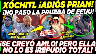 SABADAZO ADIÓS XÓCHITL ¡FALLO PRUEBA DE EEUU AMLO TRIUNFA DÓLAR Y SUPER PESO HOY [upl. by Gale612]