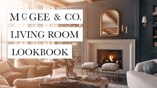 McGee amp Co LIVING ROOM LOOKBOOK [upl. by Yecaj3]