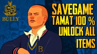 SAVEGAME BULLY TAMAT 100 Tutorial Instal Savegame Bully Scholarship Tamat Unlocked All Items [upl. by Anialahs679]