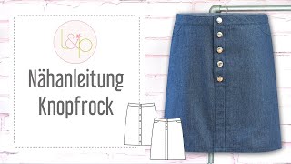 Nähanleitung lillesol Knopfrock  einen Rock mit Knopfleiste nähen [upl. by Dowell]