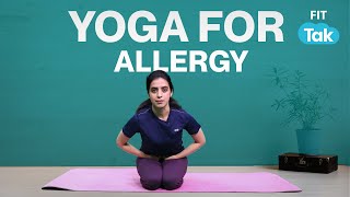 Yogasanas to get relief from allergies  एलर्जी  Day 18 Of Yoga Sutra Challenge [upl. by Seppala]