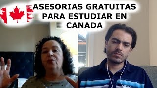 Asesoría Gratuita para Estudiar en Canada 🎓Entrevista con Agencia [upl. by Ibot]