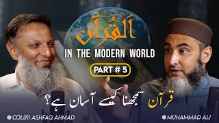 How It Is Easy To Understand Quran  AlQuran In The Modern World  Mind Engineer Ali  Part 5 [upl. by Anitsirk]