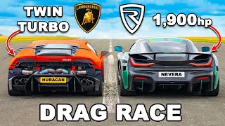 1800hp Lambo Huracan v Rimac Nevera DRAG RACE [upl. by Aneelas]