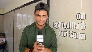 Utkarsh Gupta talks about his bond with Splitsvilla 8 contestants and Sana Sayyad Also wishes her f [upl. by Koch]