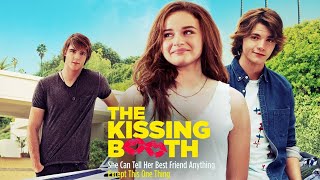 The Kissing Booth 2018 Movie  Joey King Joel Courtney Jacob Elordi  Review and Facts [upl. by Aw868]