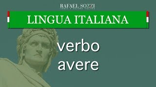 VERBO AVERE  Verbo ter em italiano  Lingua italiana 12 [upl. by Siward]