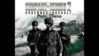 Company of Heroes 2 Western Front Armies  Main Theme [upl. by Jarret]