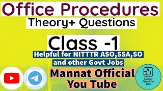 Office Procedures Class 1 for NITTTR Chandigarh ASOSSA nitttr officeprocedures [upl. by Girand]