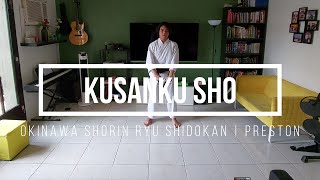 Kusanku Sho  Okinawa Shorin Ryu Shidokan  Preston [upl. by Esinej863]