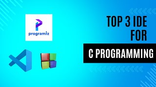 12 Best 3 IDE for C Programming C Coding [upl. by Letsyrc80]