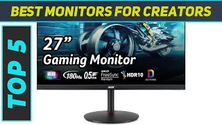 Top 5 Monitors For Creators in 2024 [upl. by Jos]