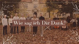 Wie sag ich dir Dank My Tribute [upl. by Dorian]