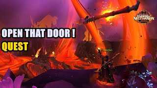 Open That Door Quest WoW [upl. by Durst781]