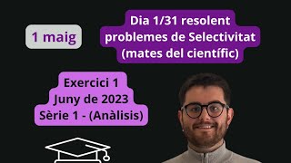 Exercici 1 Juny 2023 Sèrie 1  Matemàtiques del científic Derivades [upl. by Raveaux]