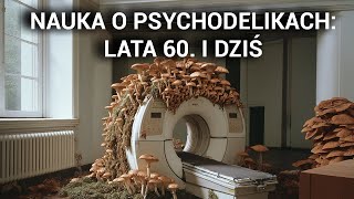 Jak badać psychodeliki Lata 60 i dziś [upl. by Mashe]