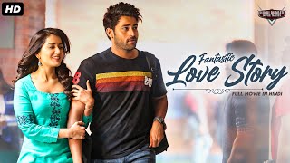 FANTASTIC LOVE STORY  Hindi Dubbed Romantic Movie  South Indian Movies Dubbed In Hindi Full Movie [upl. by Eladal683]