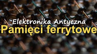 Pamięci ferrytowe RS Elektronika 245 [upl. by Ddet918]