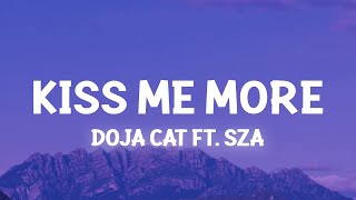 Doja Cat  Kiss Me More ft SZA Slowed TikTok Lyrics [upl. by Lynda]