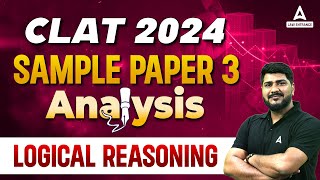 CLAT 2024 Sample Paper  Logical Reasoning  CLAT Sample Paper 3  CLAT Preparation 2024 [upl. by Ysle]