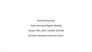 Brimfield Township  Board of Trustees Public Hearing  Regular Meeting  103024 [upl. by Omoj]