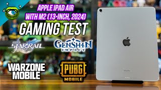 Apple iPad Air M2 13” 2024 Gaming Test  Genshin Impact Honkai Star Rail PUBG amp COD Warzone [upl. by Asquith]