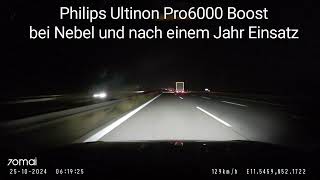 Philips Ultinon Pro6000 Boost im Nebel Stadt und nach knapp einem Jahr im Einsatz [upl. by Bowie]