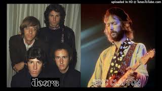 THE DOORS  ERIC CLAPTON Cocaine storm DoM mashup [upl. by Sirob]