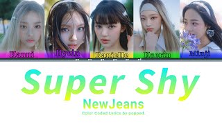 NewJeans Super Shy Color Coded Lyrics [upl. by Ahsahs478]