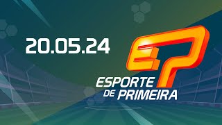 Esporte de Primeira AO VIVO  200524  TransaméricaEsportes [upl. by Ninaj]