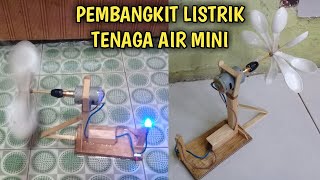 Cara membuat pembangkit listrik tenaga air [upl. by Marcy265]