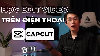 Hướng dẫn AZ CAPCUT  Phần mềm Edit hiệu ứng siêu đỉnh trên điện thoại  QuạHD [upl. by Keating278]