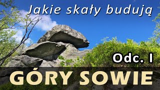 Jakie skały budują Góry Sowie cz I  Geologia Gór Sowich  Odcinek 1 [upl. by Pete]