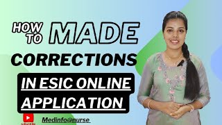 How to made corrections in ESIC online application [upl. by Eimrots]