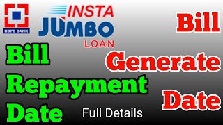 Jumbo Loan Repayment kaise kare  Bill Generate Date Full Details loan hdfcbank jumboloan bank [upl. by Alor]