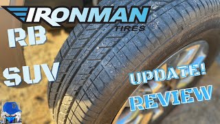 Ironman Tire Review and 9000 Mile Update  Ironman RB SUV [upl. by Ellata]