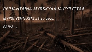 Myrskyennuste 1112024 myrskypuuskia ja lumipyryä PÄIVÄ 4 [upl. by Geminian]