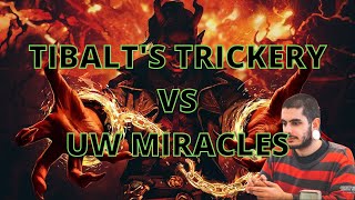 Gameplay Modern Tibalts Trickery vs UW Miracles [upl. by Attevaj377]